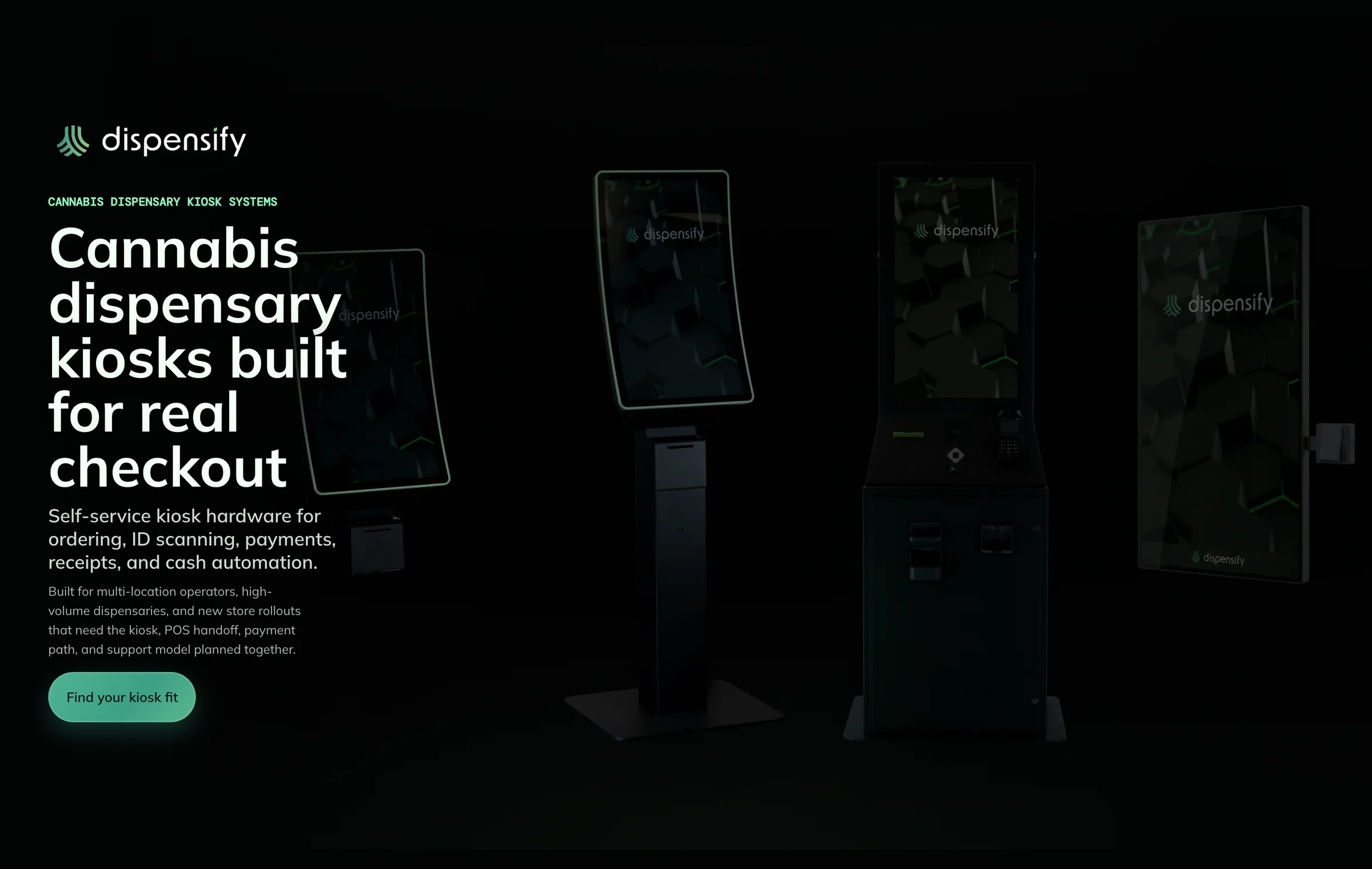 Dispensify homepage we built: cannabis dispensary kiosks built for real checkout
