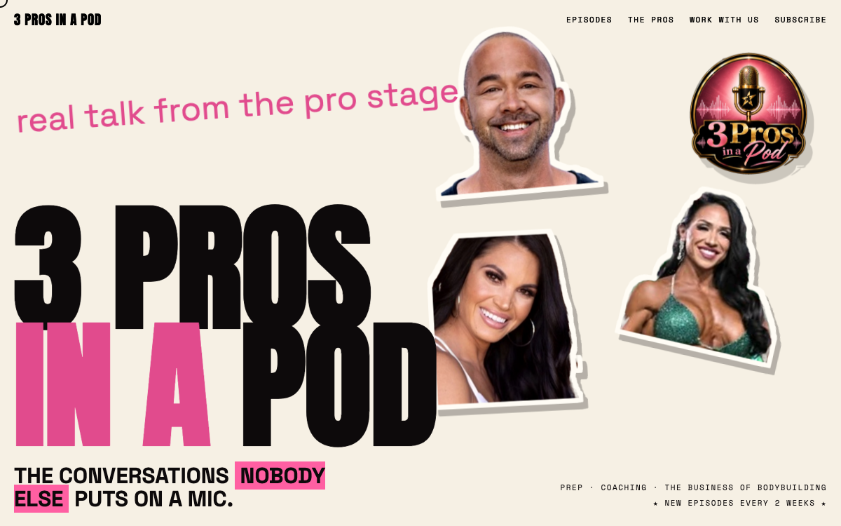 New 3 Pros in a Pod website homepage featuring its three professional bodybuilding hosts